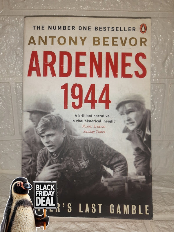 Front Cover Of The Best-Selling Book Ardennes 1944 (Antony Beevor)