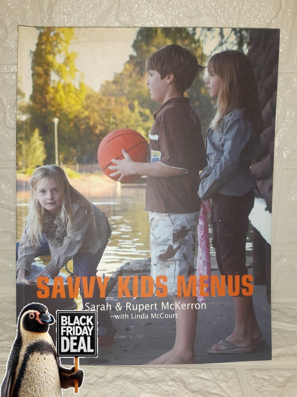 Front Cover Of The Best-Selling Book Savvy Kids Menus (Sarah Mckerron, Rupert Mckerron)