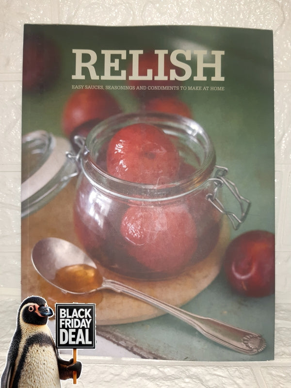 Front Cover Of The Best-Selling Book Relish: Easy Sauses, Seasonings And Condiments To Make At Home (Cabano, Sonia)