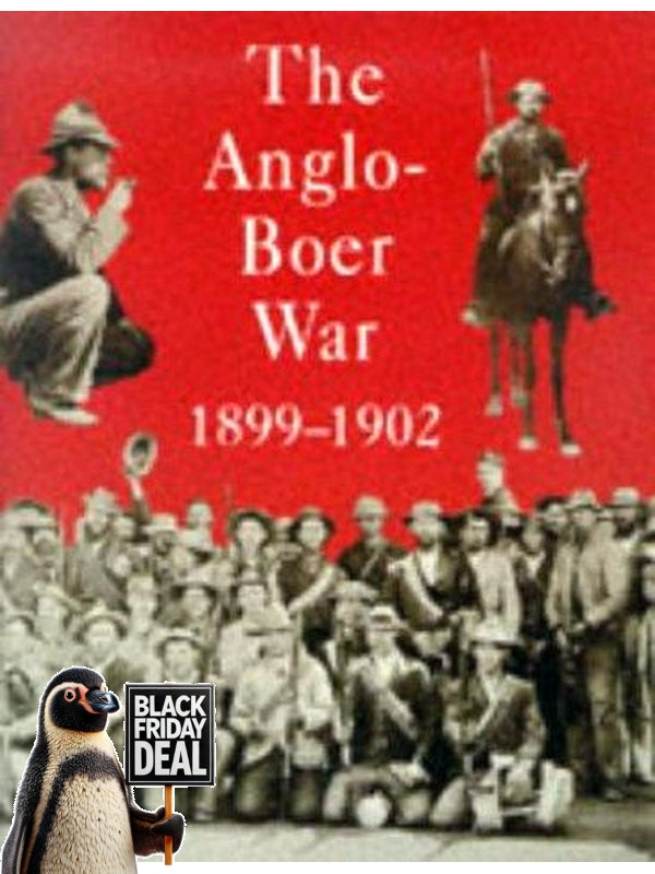 Front Cover Of The Best-Selling Book The Anglo-Boer War 1899-1902 (Fransjohan Pretorius)