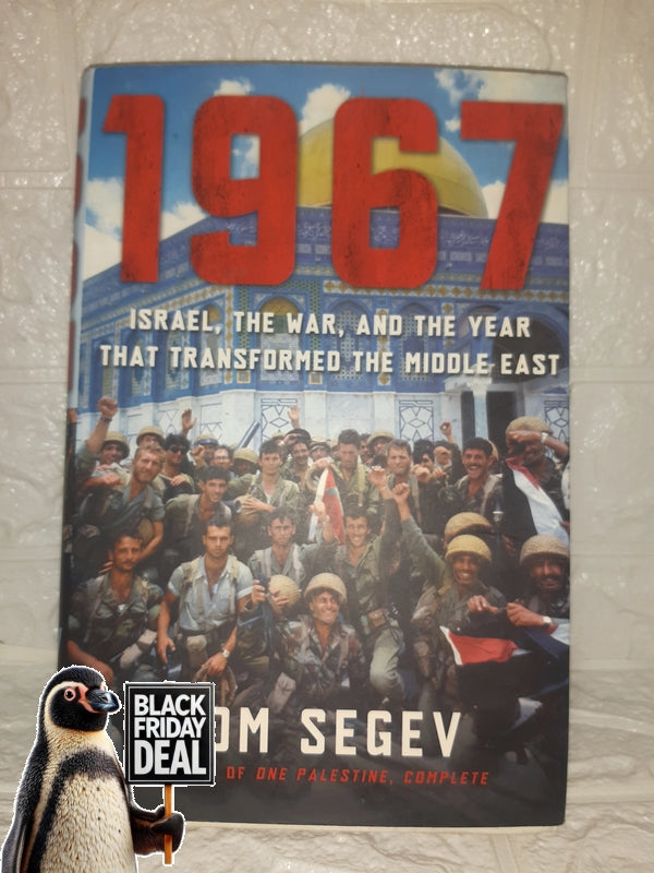 Front Cover Of The Best-Selling Book 1967 (Tom Segev)