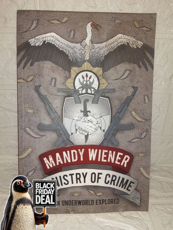 Front Cover Of The Best-Selling Book Ministry Of Crime (Mandy Wiener)