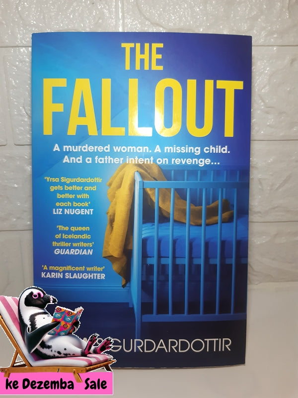 Front Cover Of The Best-Selling Book The Fallout (Yrsa Sigurdardottir)