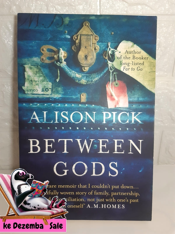 Front Cover Of The Best-Selling Book Between Gods (Alison Pick)