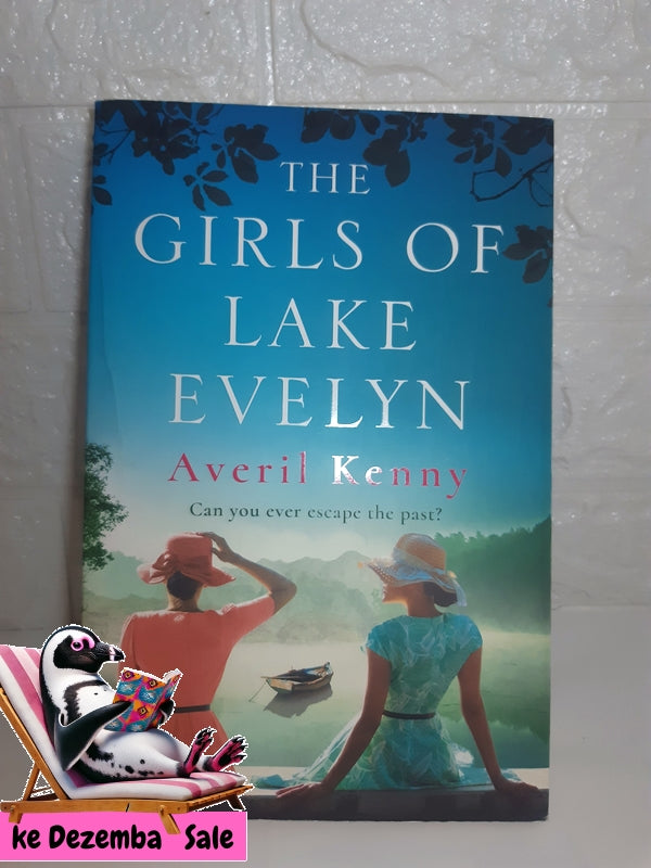 Front Cover Of The Best-Selling Book The Girls Of Lake Evelyn (Averil Kenny)