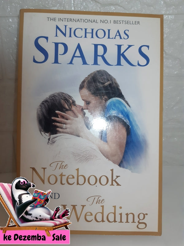 Front Cover Of The Best-Selling Book The Notebook And The Wedding (Nicholas Sparks)