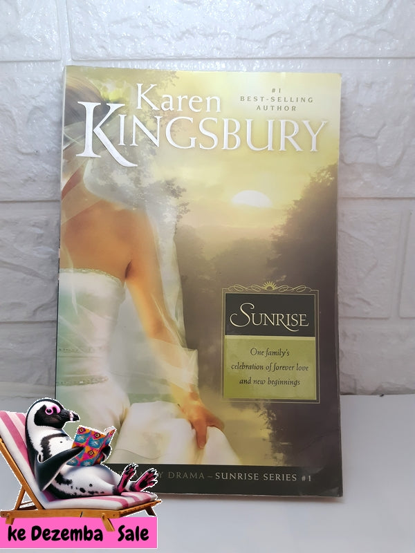 Front Cover Of The Best-Selling Book Sunrise (Karen Kingsbury)