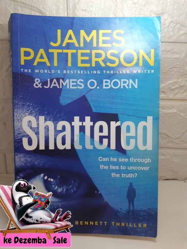 Front Cover Of The Best-Selling Book Shattered (James Patterson)