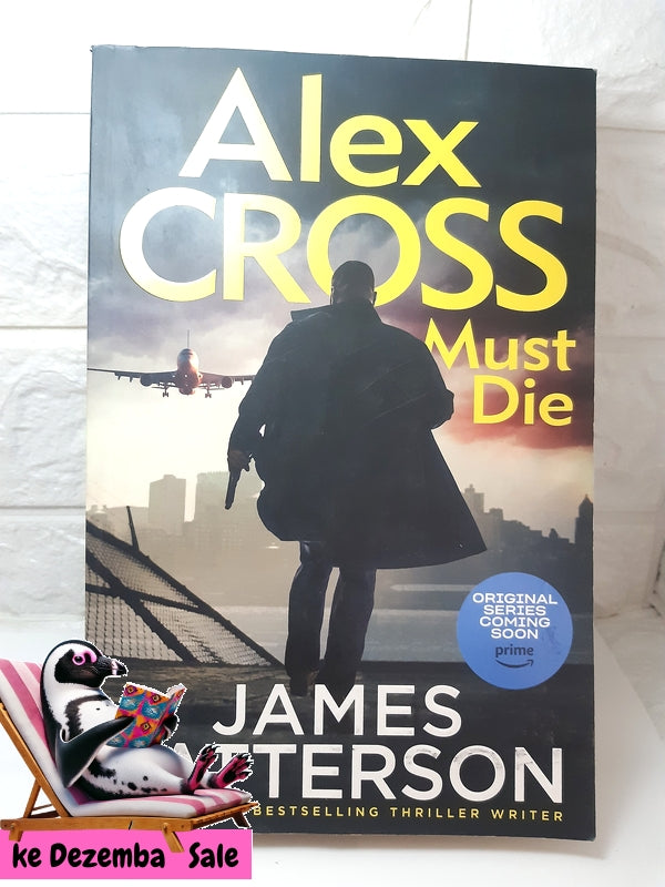 Front Cover Of The Best-Selling Book Alex Cross Must Die (James Patterson)