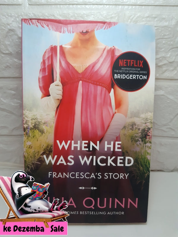 Front Cover Of The Best-Selling Book When He Was Wicked (Julia Quinn)