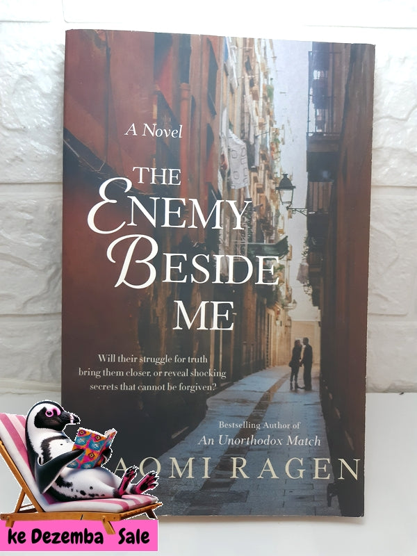 Front Cover Of The Best-Selling Book The Enemy Beside Me (Naomi Ragen)