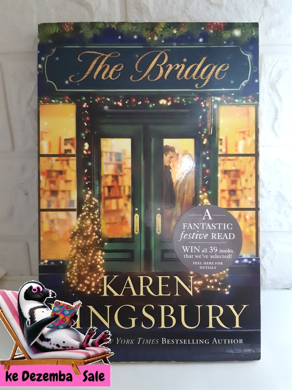 Front Cover Of The Best-Selling Book The Bridge (Karen Kingsbury)