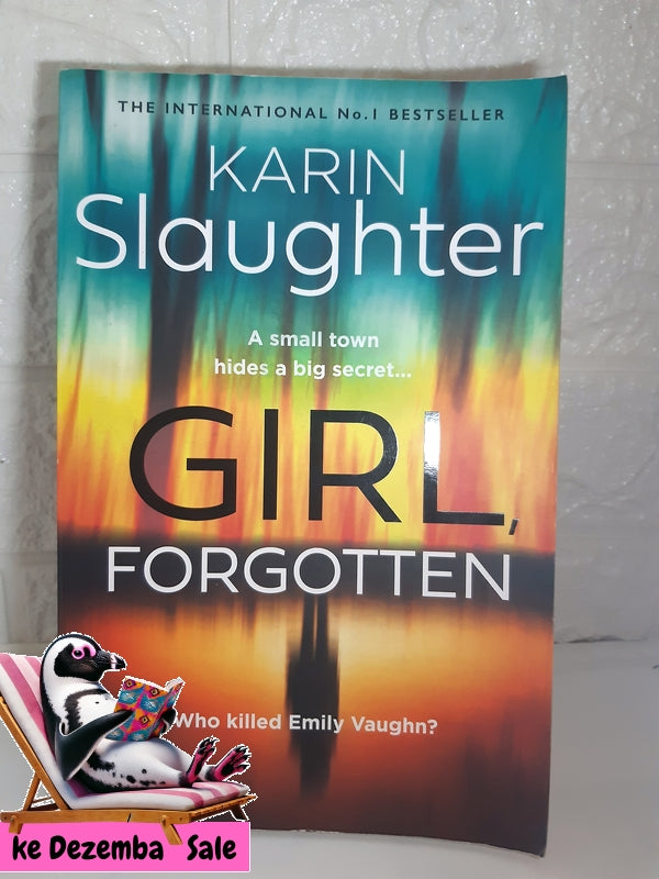 Front Cover Of The Best-Selling Book Girl, Forgotten (Karin Slaughter)