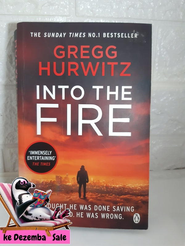 Front Cover Of The Best-Selling Book Into The Fire (Gregg Hurwitz)