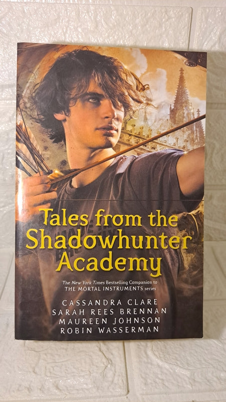 Front Cover Of Tales From The Shadowhunter Academy: Clare Cassandra (Wasserman, Robin)