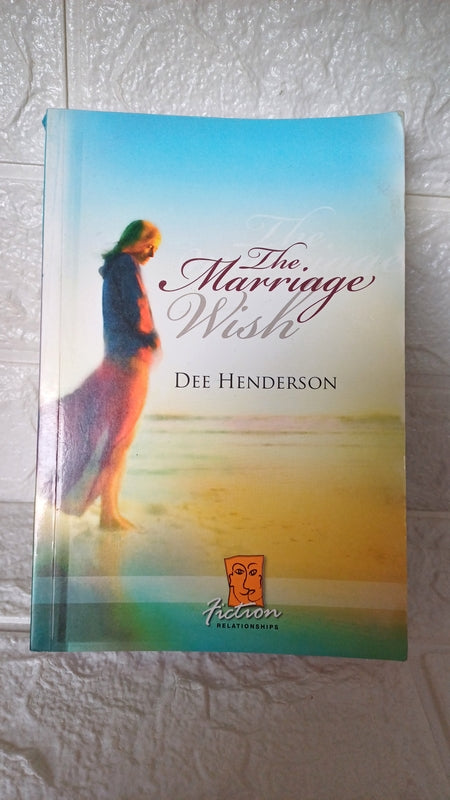 Front Cover Of Marriage Wish, The (Dee Henderson)