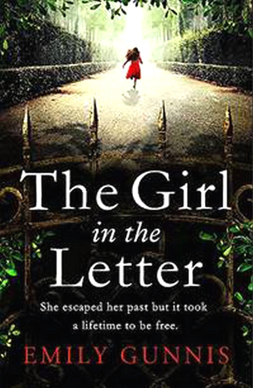 Front Cover Of The Girl In The Letter: The Most Gripping, Heartwrenching Page-Turner Of The Year (Emily Gunnis)