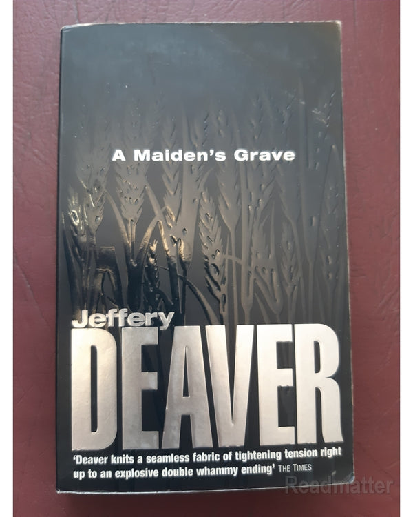 Front Cover Of A Maiden'S Grave (Deaver, Jeffery))