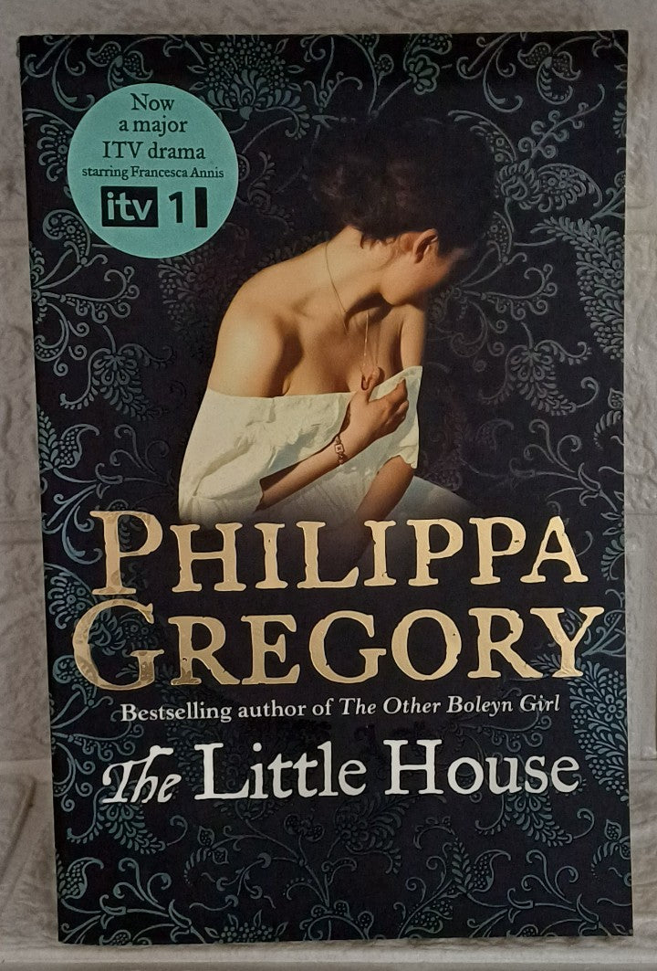 Front Cover Of The Little House (Philippa Gregory)