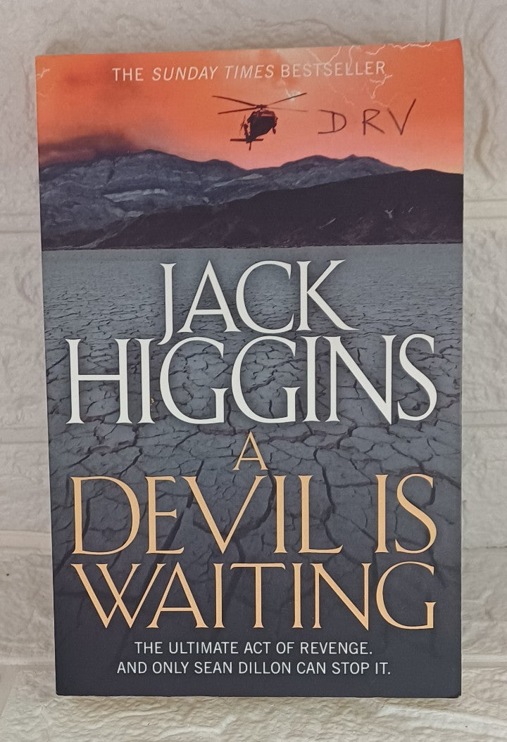 Front Cover Of A Devil is Waiting (Sean Dillon #19) (Jack Higgins)