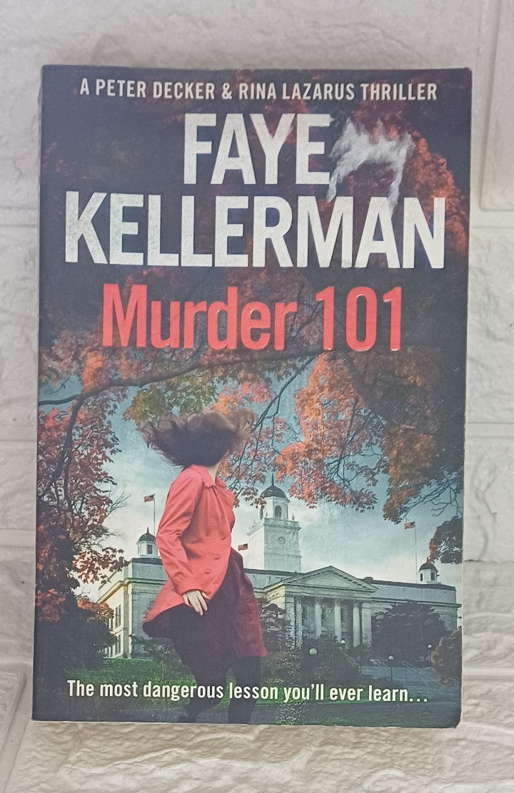 Front Cover Of Murder 101 (Peter Decker and Rina Lazarus, #22) (Faye Kellerman)