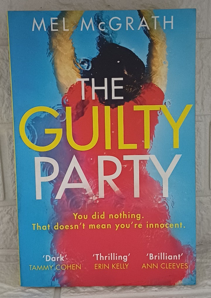 Front Cover Of The Guilty Party (Mel McGrath)