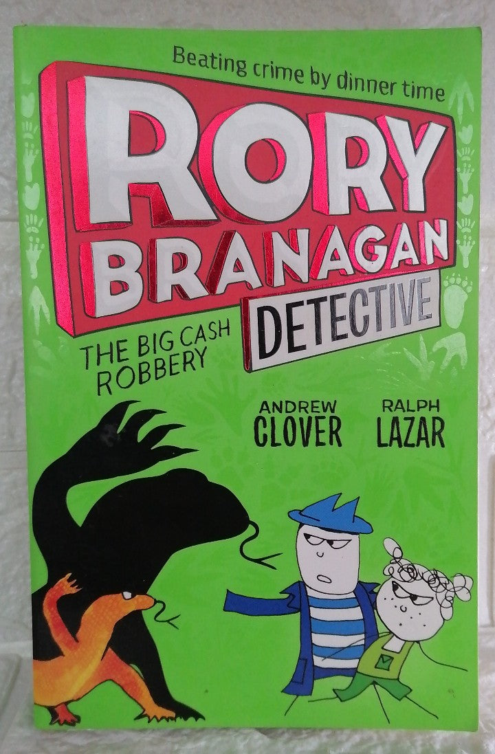 Front Cover Of The Big Cash Robbery (Rory Branagan #3) (Andrew Clover)