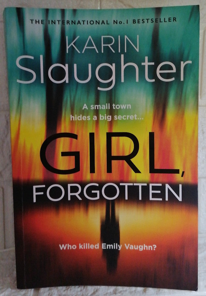 Front Cover Of Girl, Forgotten (Andrea Oliver, #2) (Karin Slaughter)