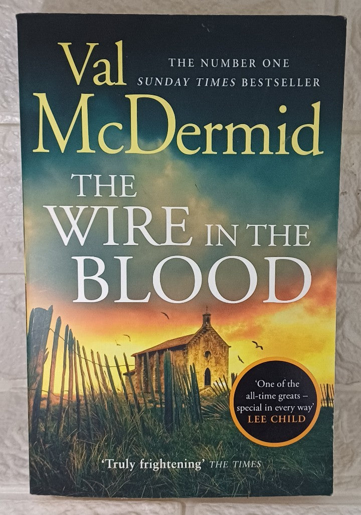 Front Cover Of The Wire in the Blood: Book 2 (Tony Hill and Carol Jordan) (Val McDermid)