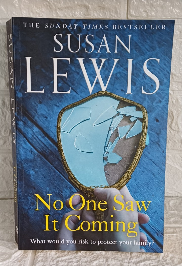 Front Cover Of No One Saw It Coming (Susan Lewis)