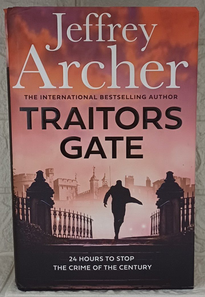 Front Cover Of Traitors Gate (William Warwick, #6) (Jeffrey Archer)