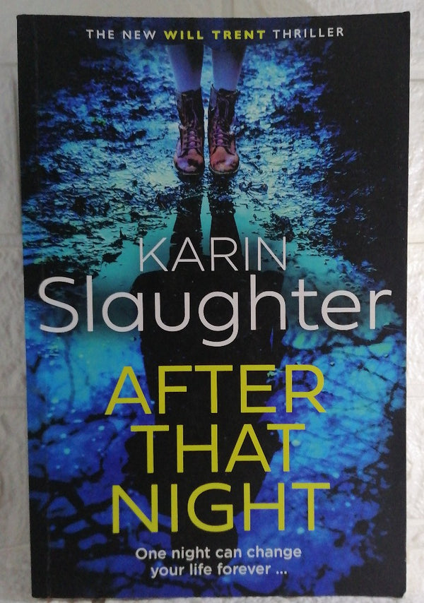 Front Cover Of After That Night (The Will Trent Series, Book 11) (The Will Trent Series) (Karin Slaughter)