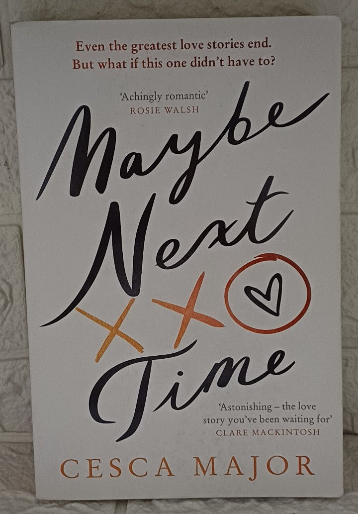 Front Cover Of Maybe Next Time (Cesca Major)