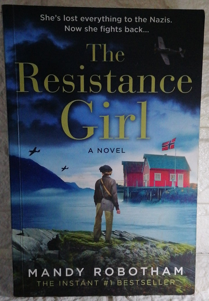 Front Cover Of The Resistance Girl (Mandy Robotham)