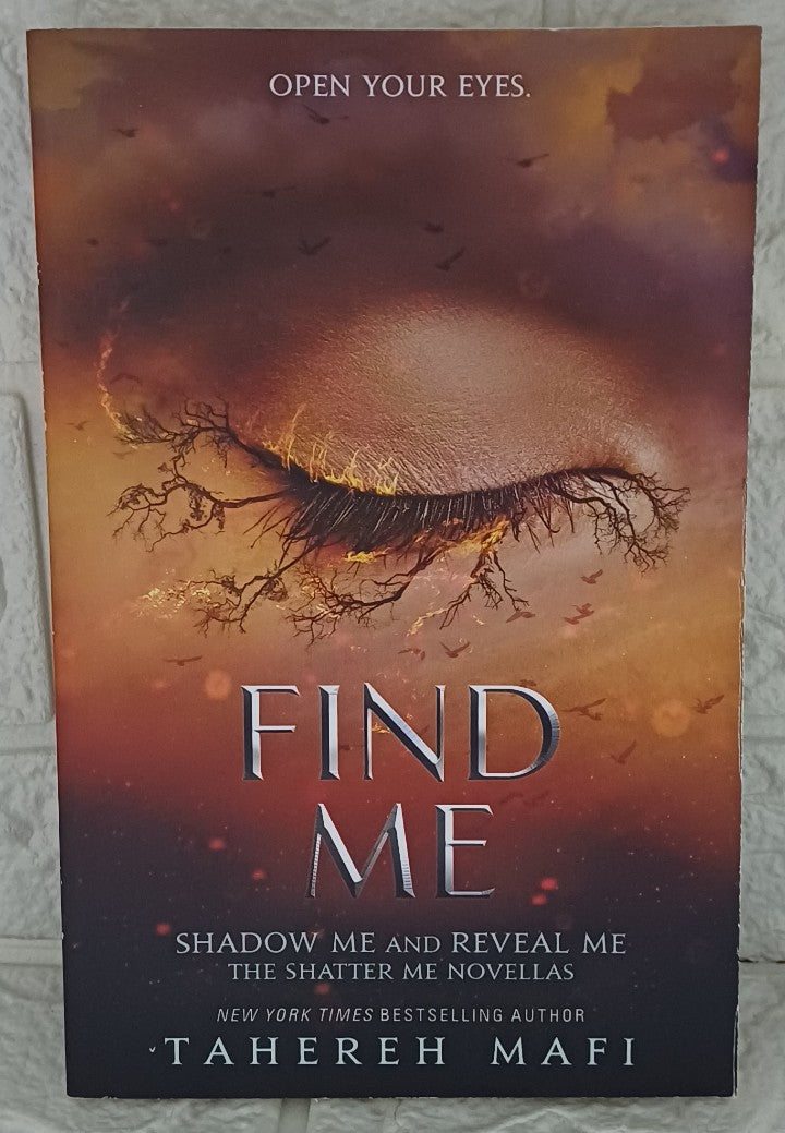 Front Cover Of Find me (Tahereh Mafi)