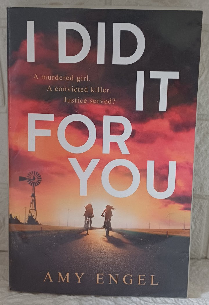 Front Cover Of I Did It for You (Amy Engel)