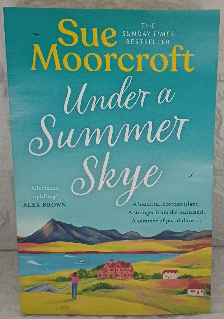 Front Cover Of Under a Summer Skye (The Skye Sisters #1) (Sue Moorcroft)