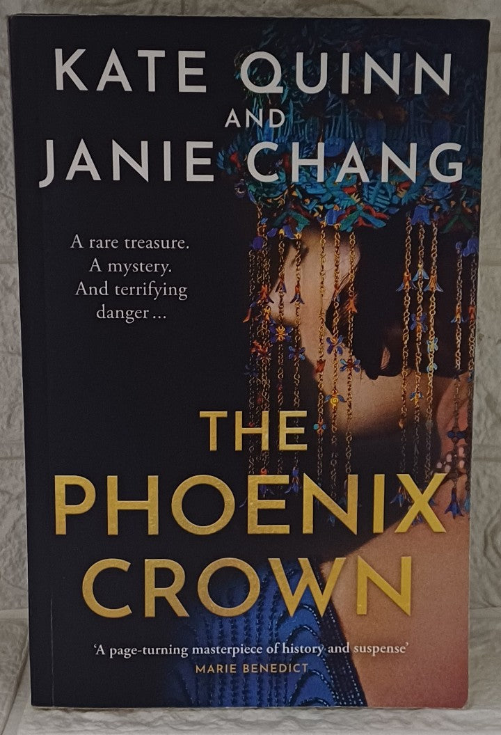 Front Cover Of The Phoenix Crown (Kate Quinn; Janie Chang)