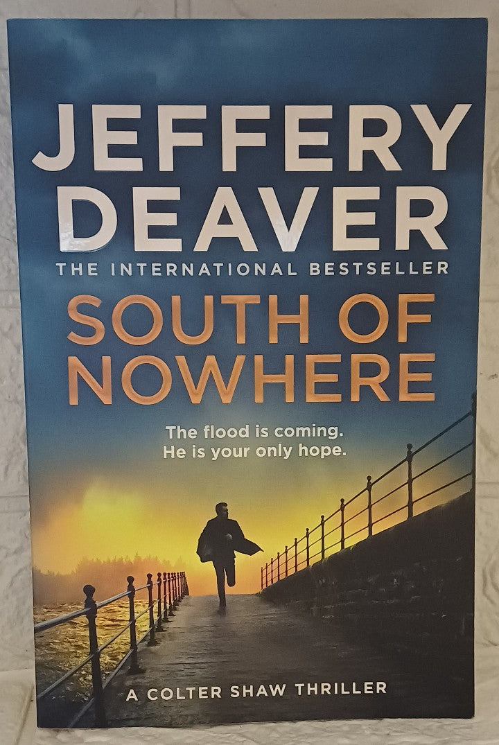 Front Cover Of South of nowhere (Colter Shaw #5) (Jeffery Deaver)