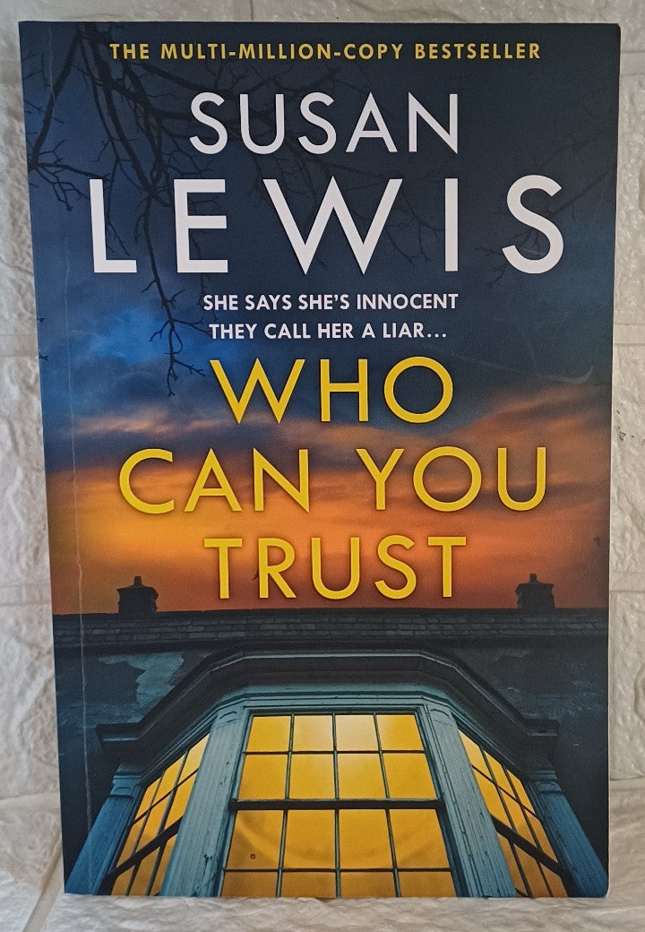Front Cover Of Who can you trust (Susan Lewis)