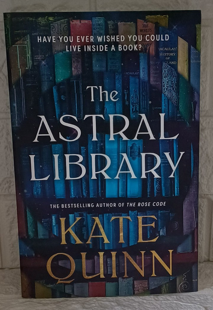 Front Cover Of The Astral Library (Kate Quinn)