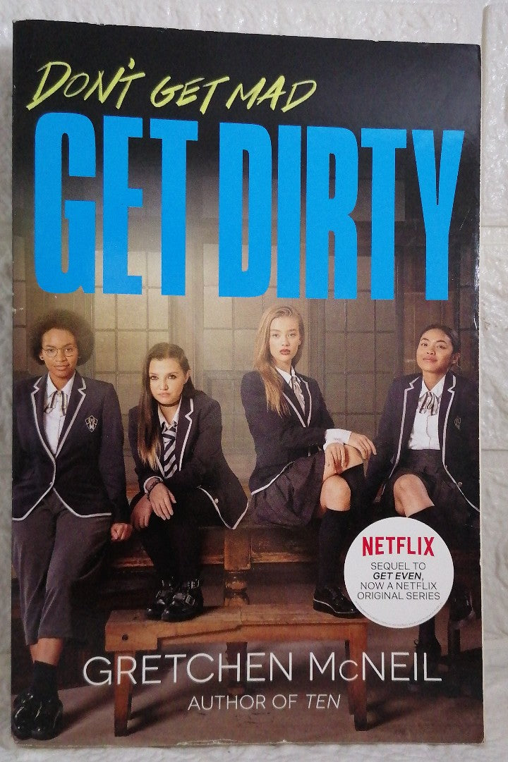 Front Cover Of Get Dirty TV Tie-in Edition (Don't Get Mad)