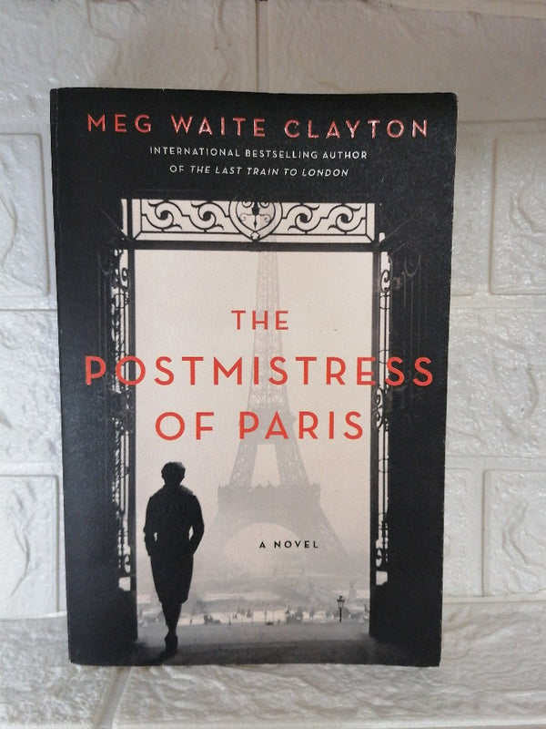 Front Cover Of The Postmistress of Paris (Meg Waite Clayton )