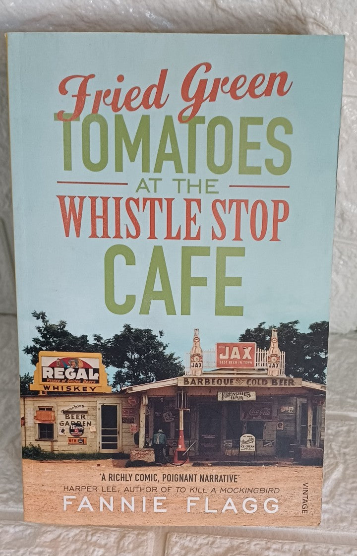 Front Cover Of Fried Green Tomatoes at the Whistle Stop Cafe (Fannie Flagg)