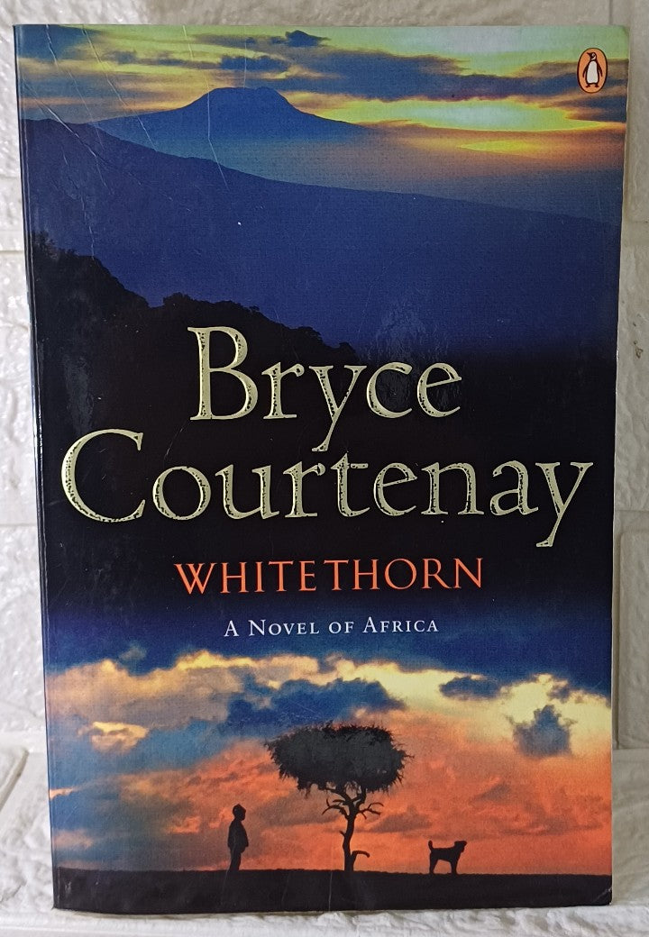 Front Cover Of Whitethorn (Bryce Courtenay)
