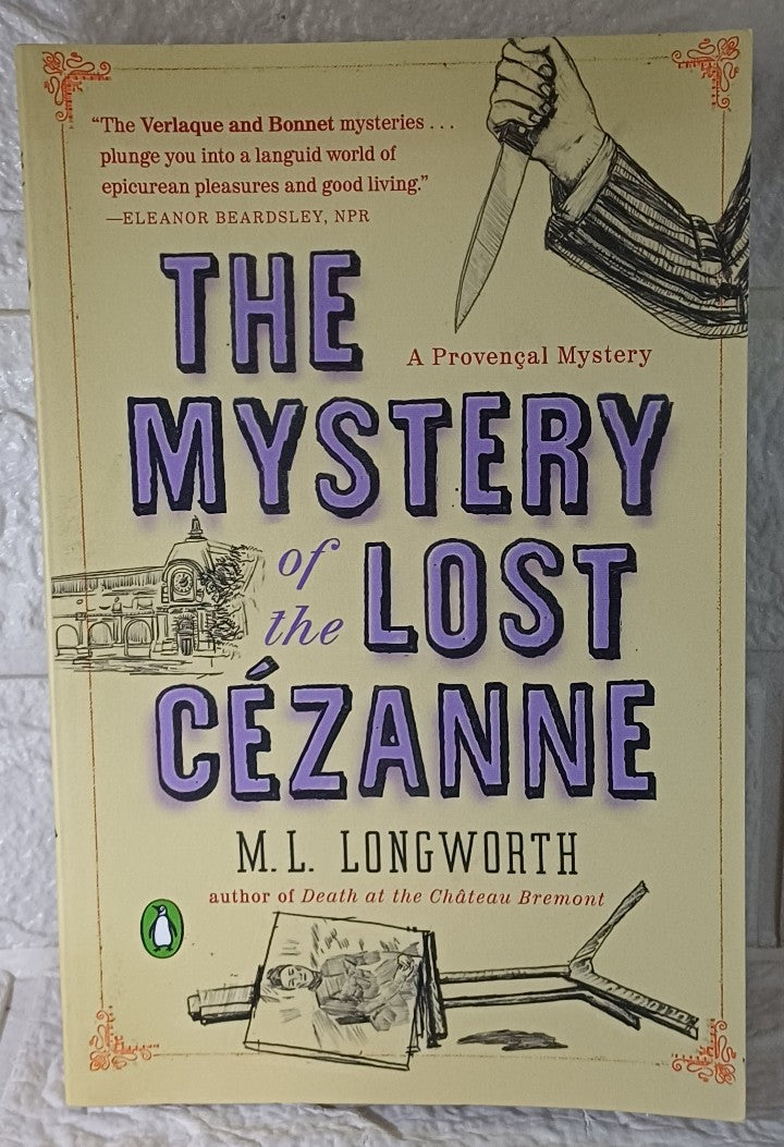 Front Cover Of The Mystery of the Lost Cezanne (Verlaque and Bonnet, #5) (M.L. Longworth)