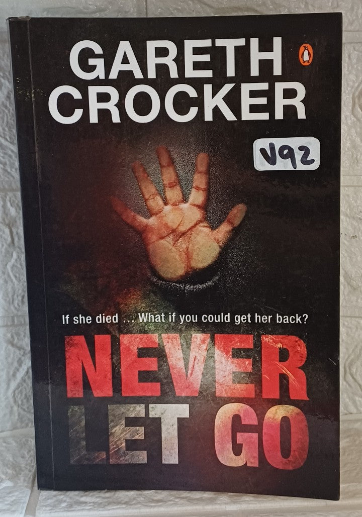 Front Cover Of Never Let Go (Gareth Crocker)
