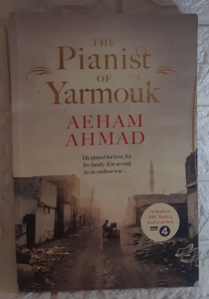 Front Cover Of The Pianist of Yarmouk (Aeham Ahmad)