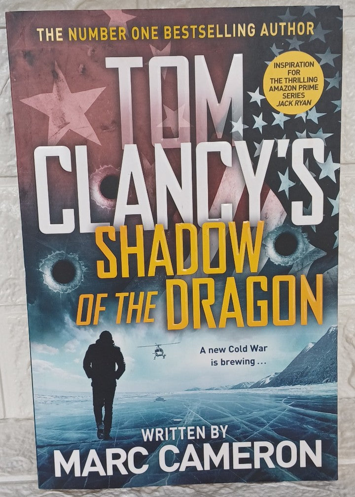 Front Cover Of Tom Clancy's Shadow of the Dragon (Jack Ryan Universe #30) (Marc Cameron)