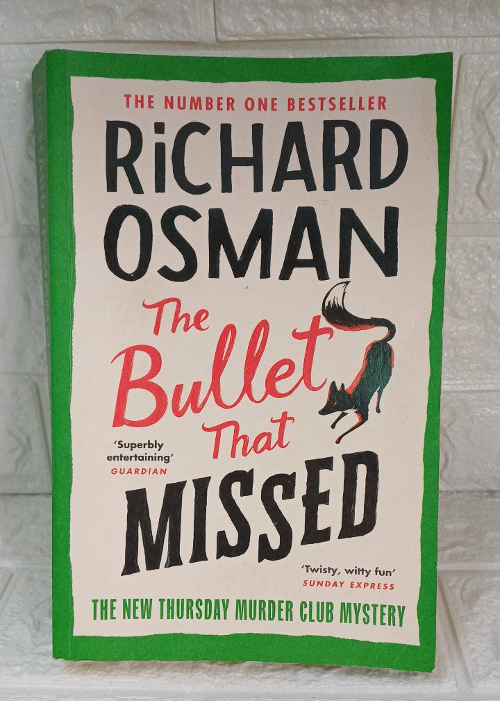 Front Cover Of The Bullet That Missed (Thursday Murder Club, #3) (Richard Osman)